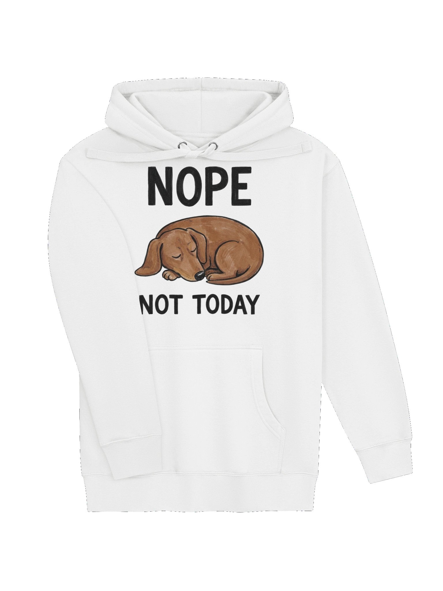 NOPE NOT TODAY hoodie product image (47)