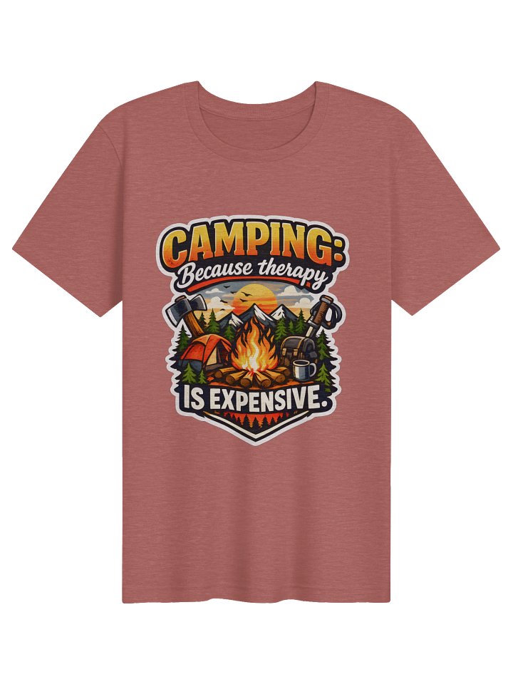 Camping Because Therapy Is Expensive Tee product image (1)