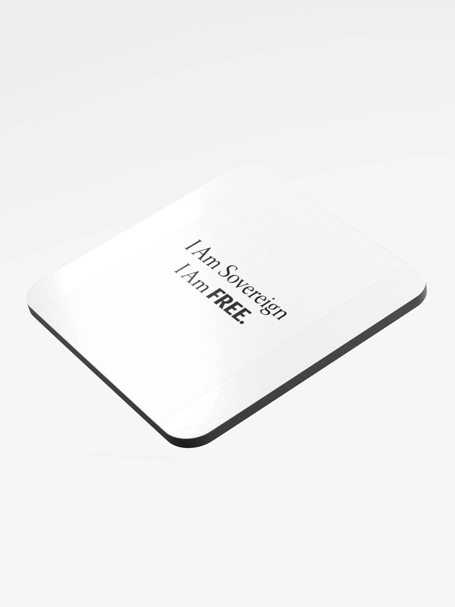 I Am Sovereign I AM FREE Coaster product image (3)