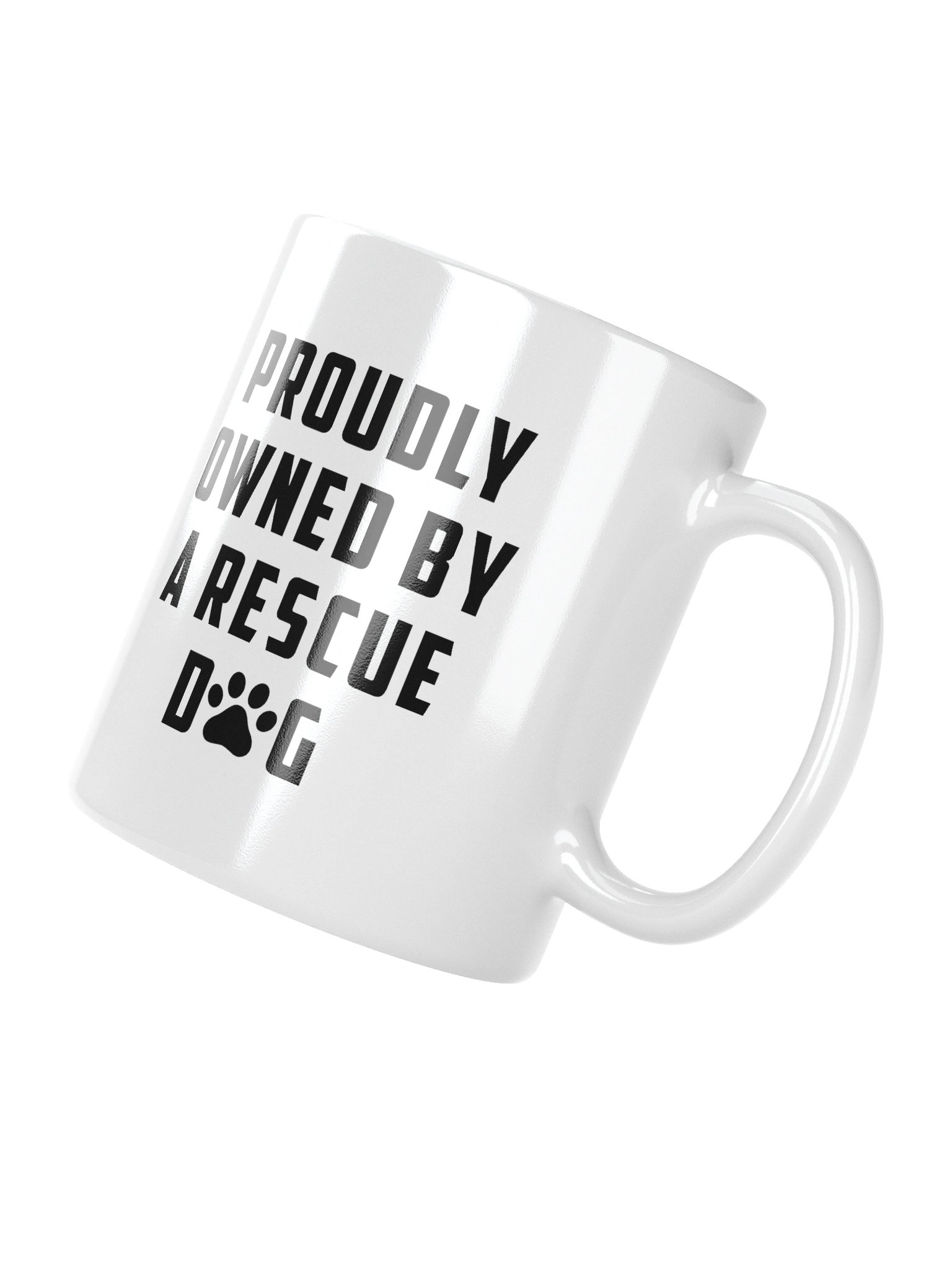 Proudly Owned By A Rescue Dog Mug Cup product image (7)