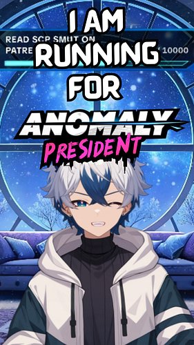 #sponsored I AM RUNNING FOR PRESIDENT! Anomaly President that is . . . . #AnomalyPresident
