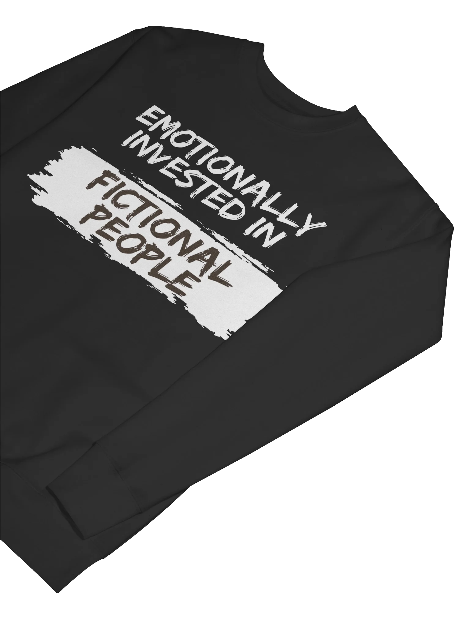 Emotionally Invested in Fictional People - Black Sweatshirt product image (7)