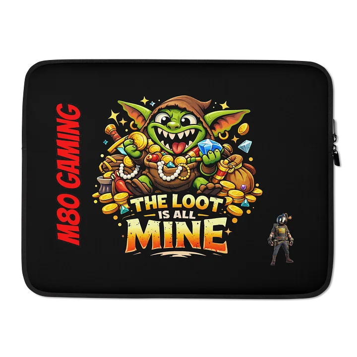 THE LOOT IS ALL MINE LAPTOP CASE product image (2)