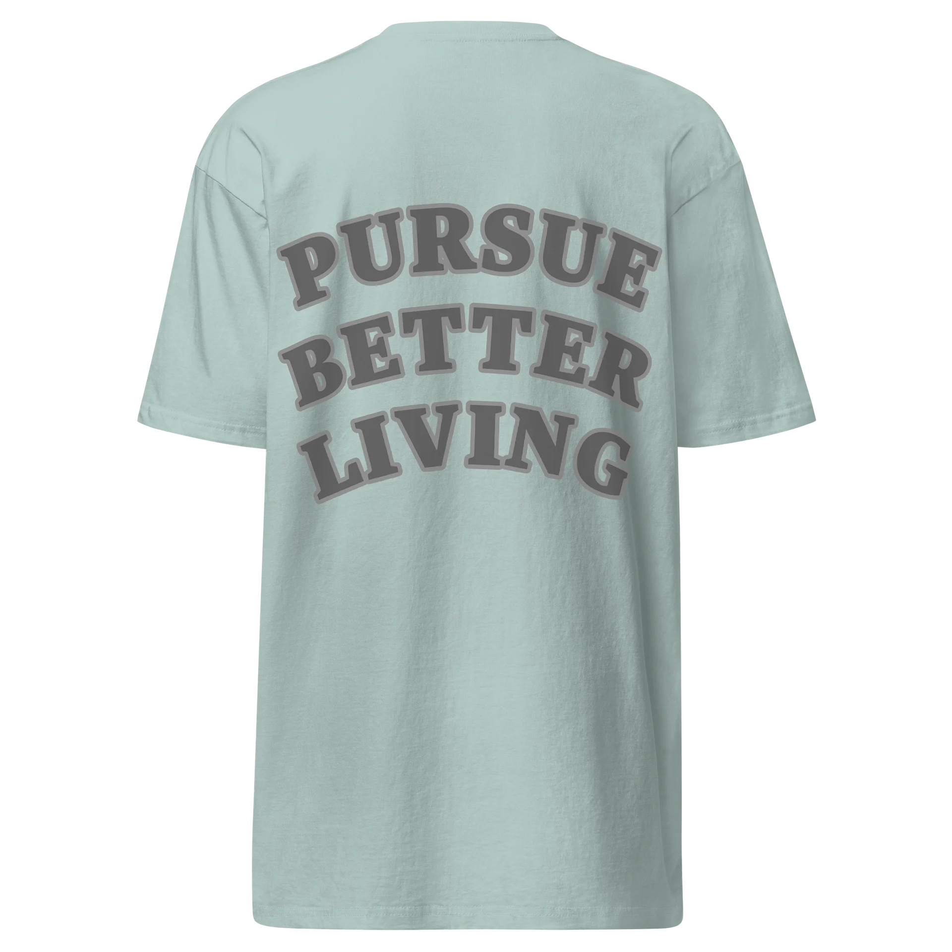 Pursue Better Living Bold Tee product image (23)