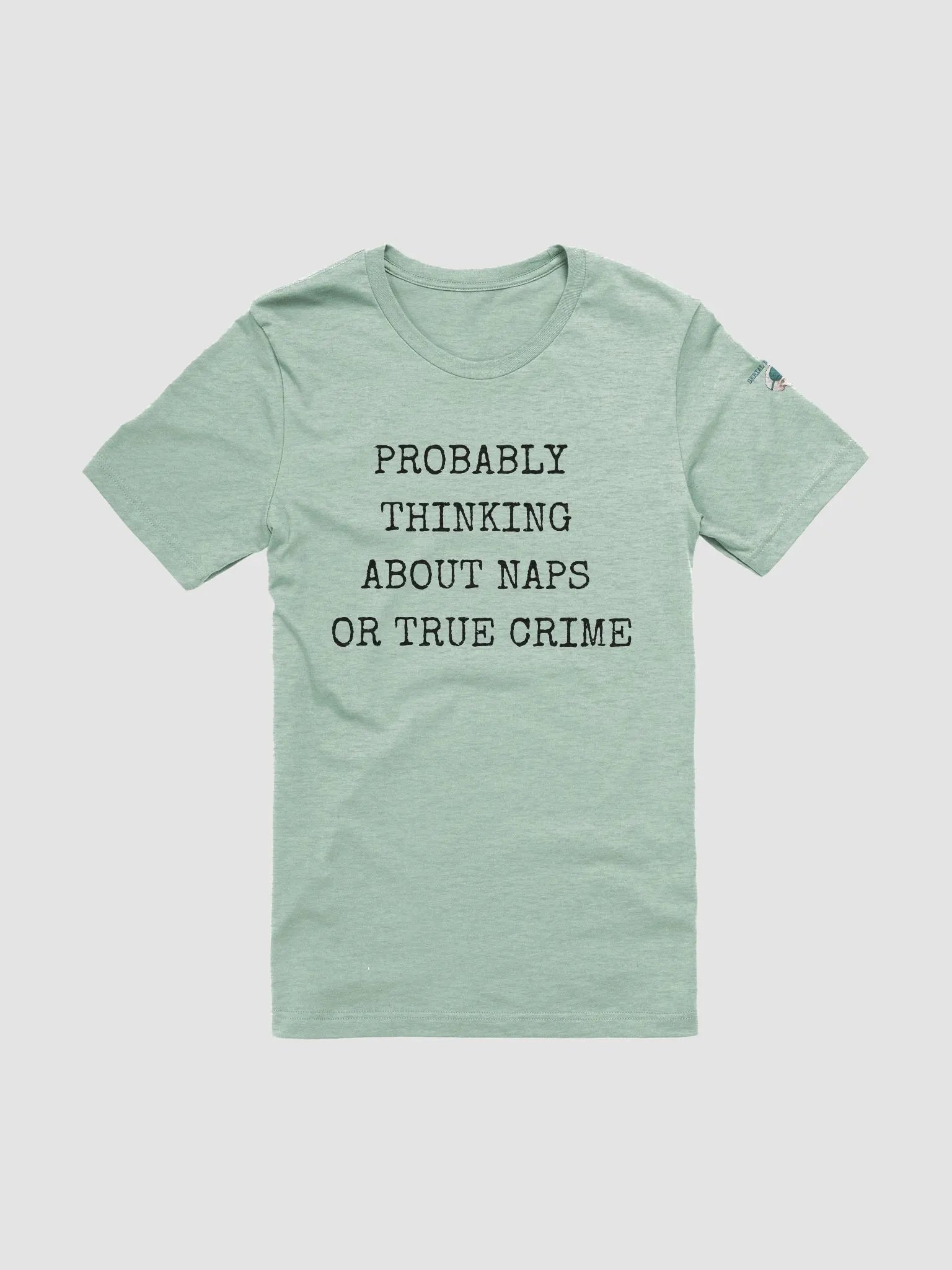 Probably Thinking About Naps T-Shirt product image (1)