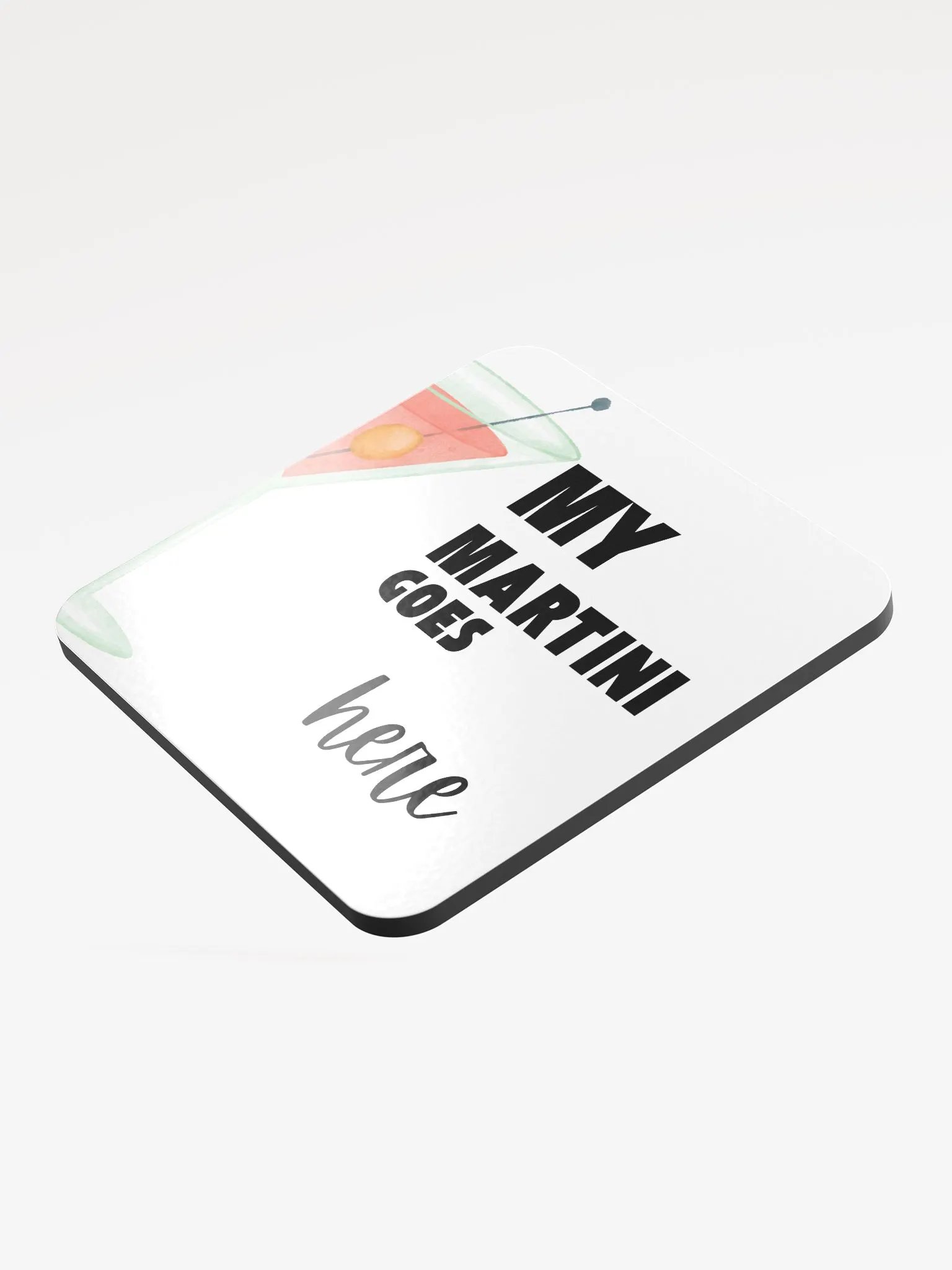 My Martini Goes Here Glossed Cork Coaster product image (3)