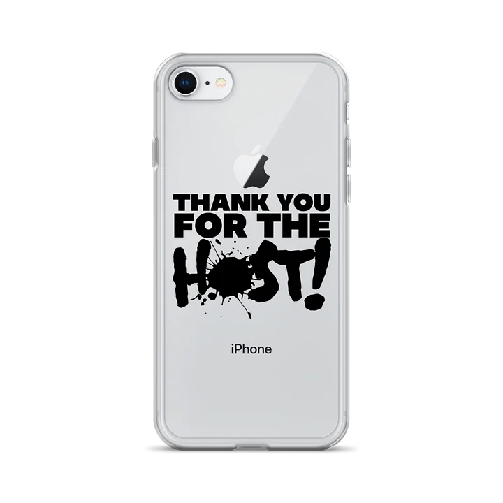 FUNDA APPLE IPHONE 'THANK YOU FOR THE HOST' product image (28)