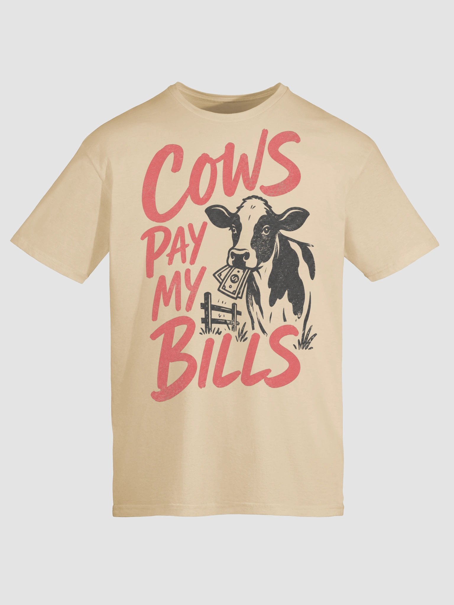 Cows pay My Bills product image (2)