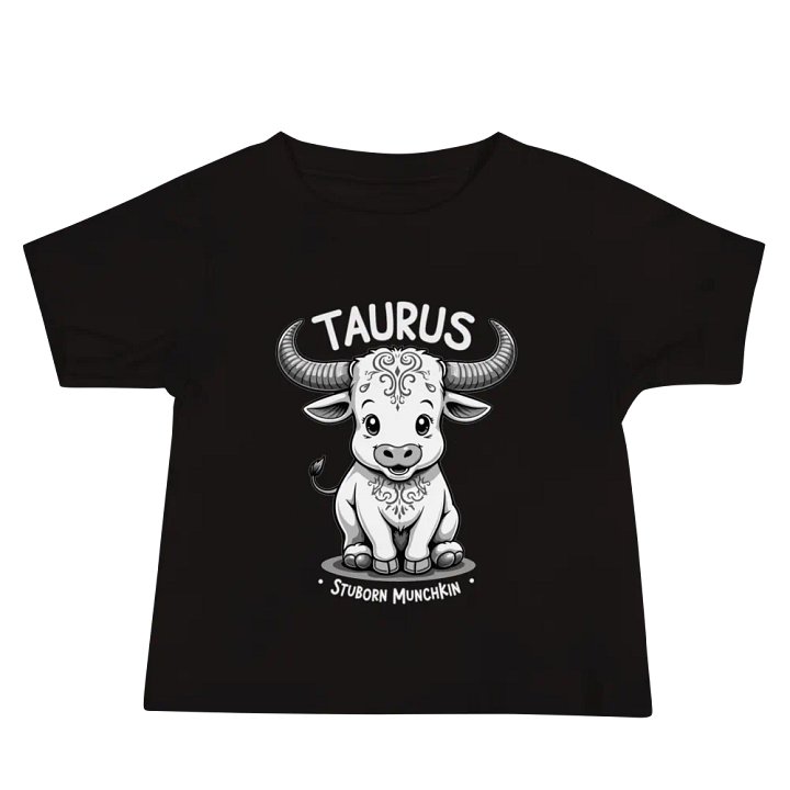 Stubborn Munchkin Taurus Baby Tee product image (2)