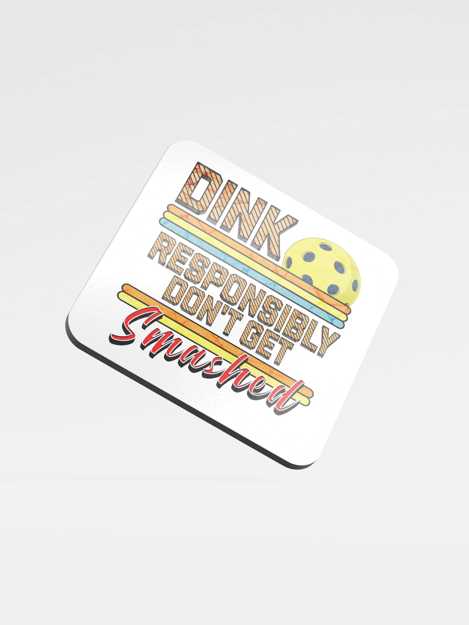 Dink Responsibly Dont Get Smashed Pickleball Coaster Set product image (2)