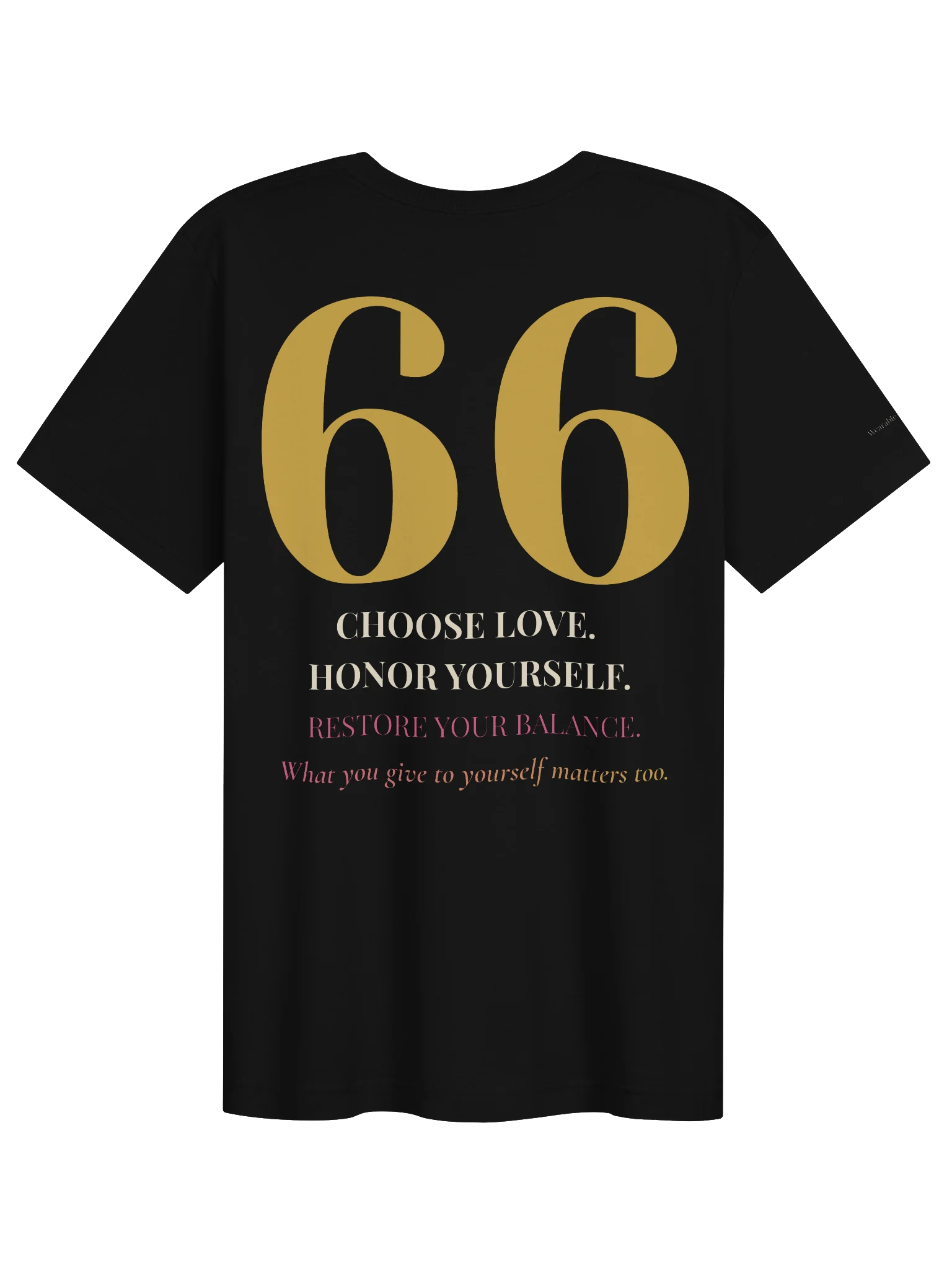 66 — Return to Love T-Shirt product image (2)