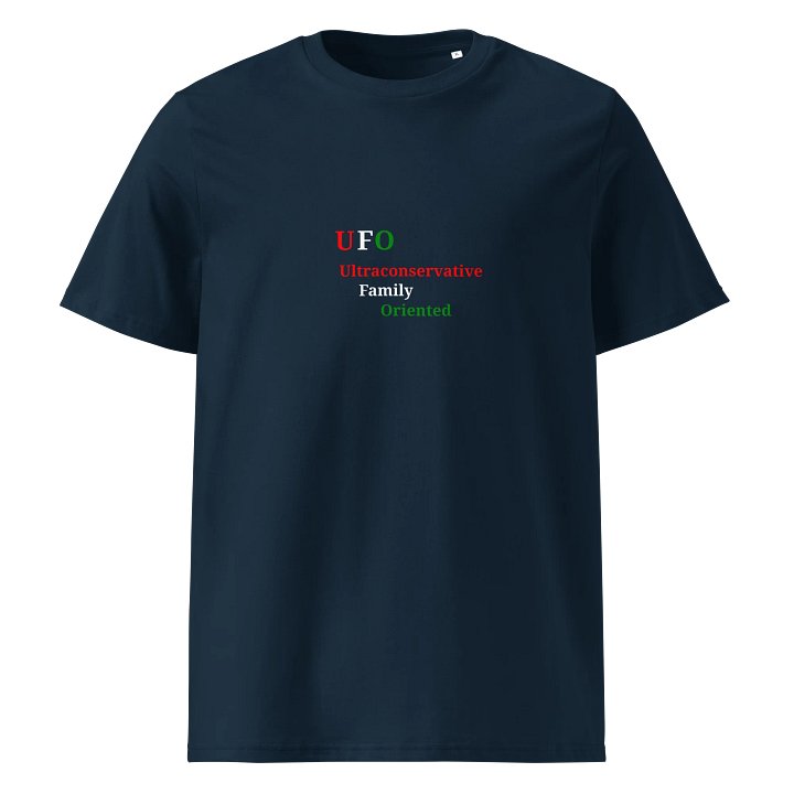 UFO Ultraconservative Family Oriented T-Shirt product image (1)