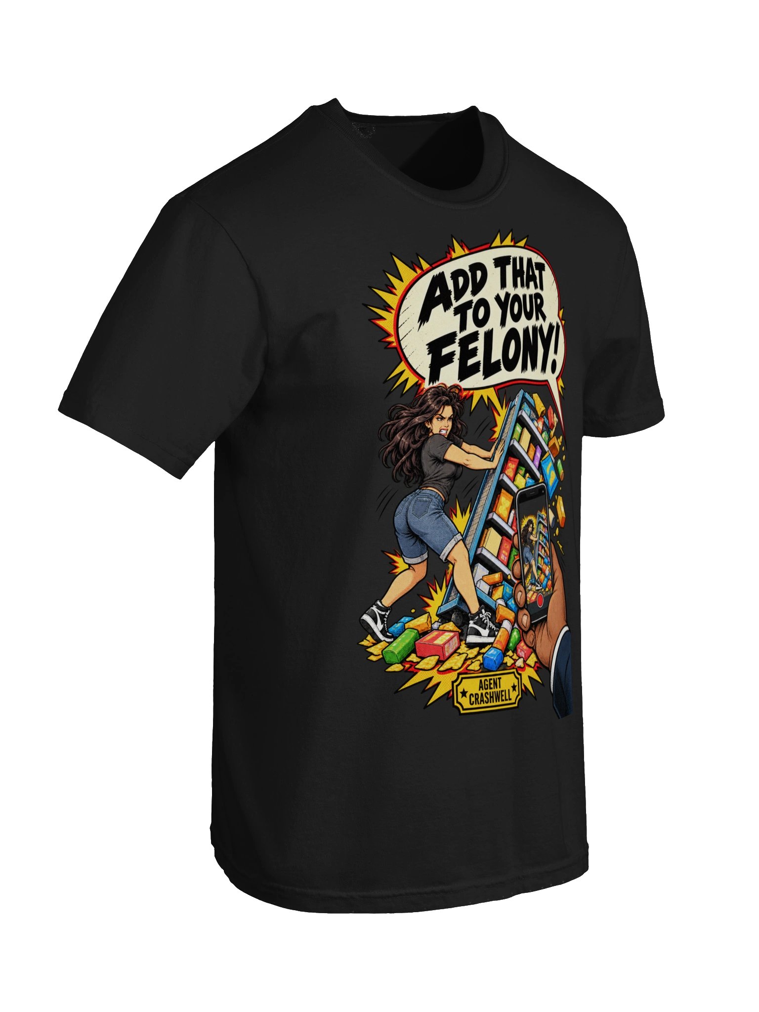 Add That to Your Felony! — Agent Crashwell Tee product image (37)