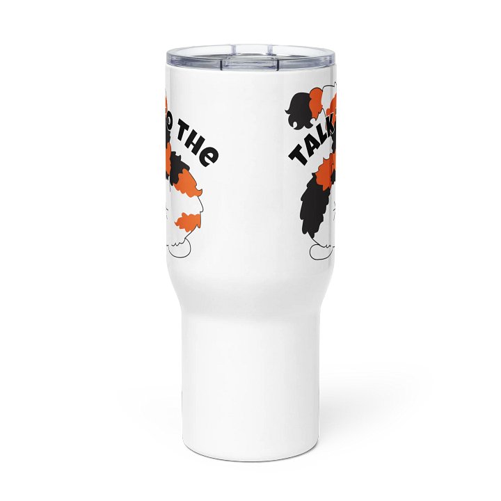 Talk To The Tooter Travel Mug | Tasse de voyage product image (2)