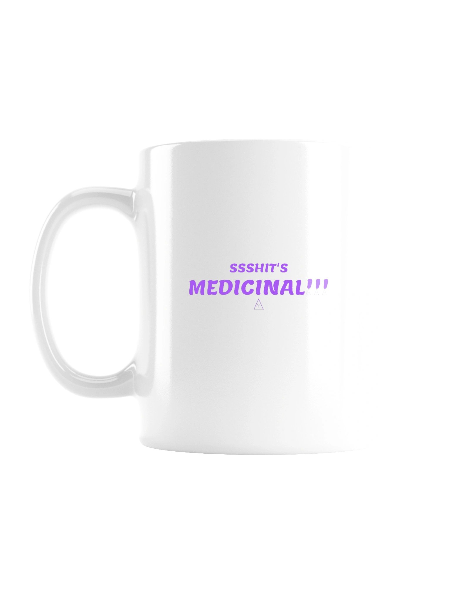 SSSHIT'S MEDICINAL!!! — Mug product image (1)