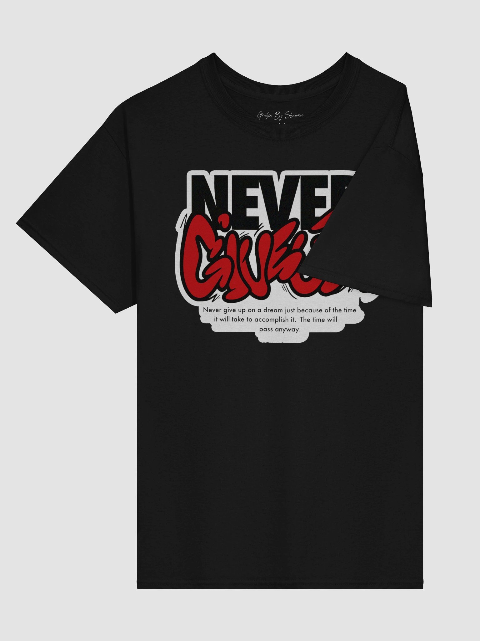 Never Give Up Graphic Tee product image (36)