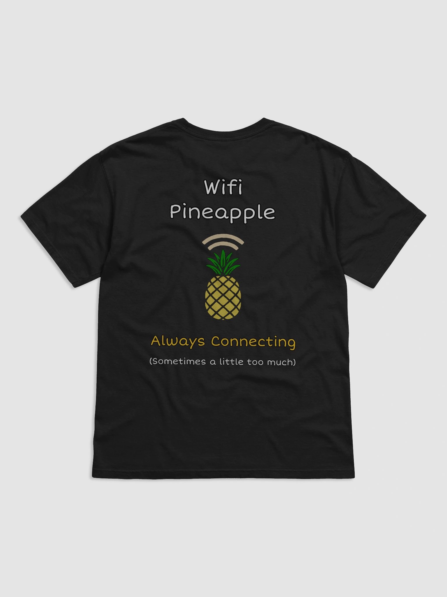 Wi-Fi Pineapple Connection Tee product image (11)