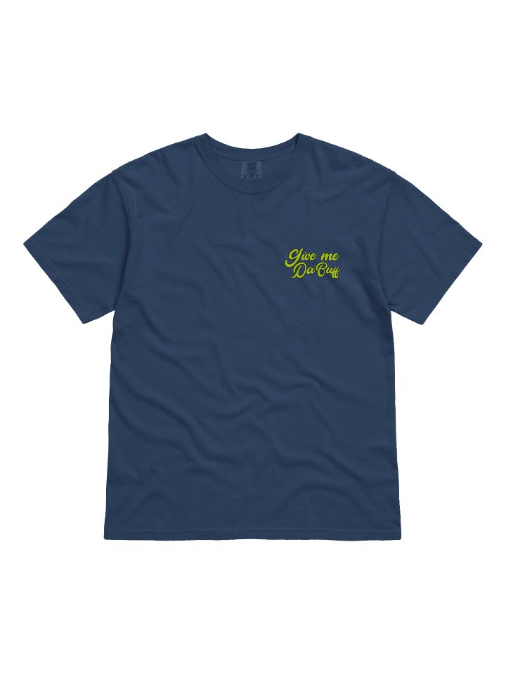 Copy of Da' Buff Heavyweight Vibes T-Shirt product image (2)