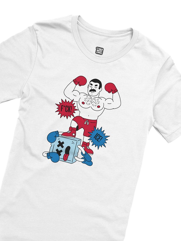 F*CK ICE! Tee product image (2)