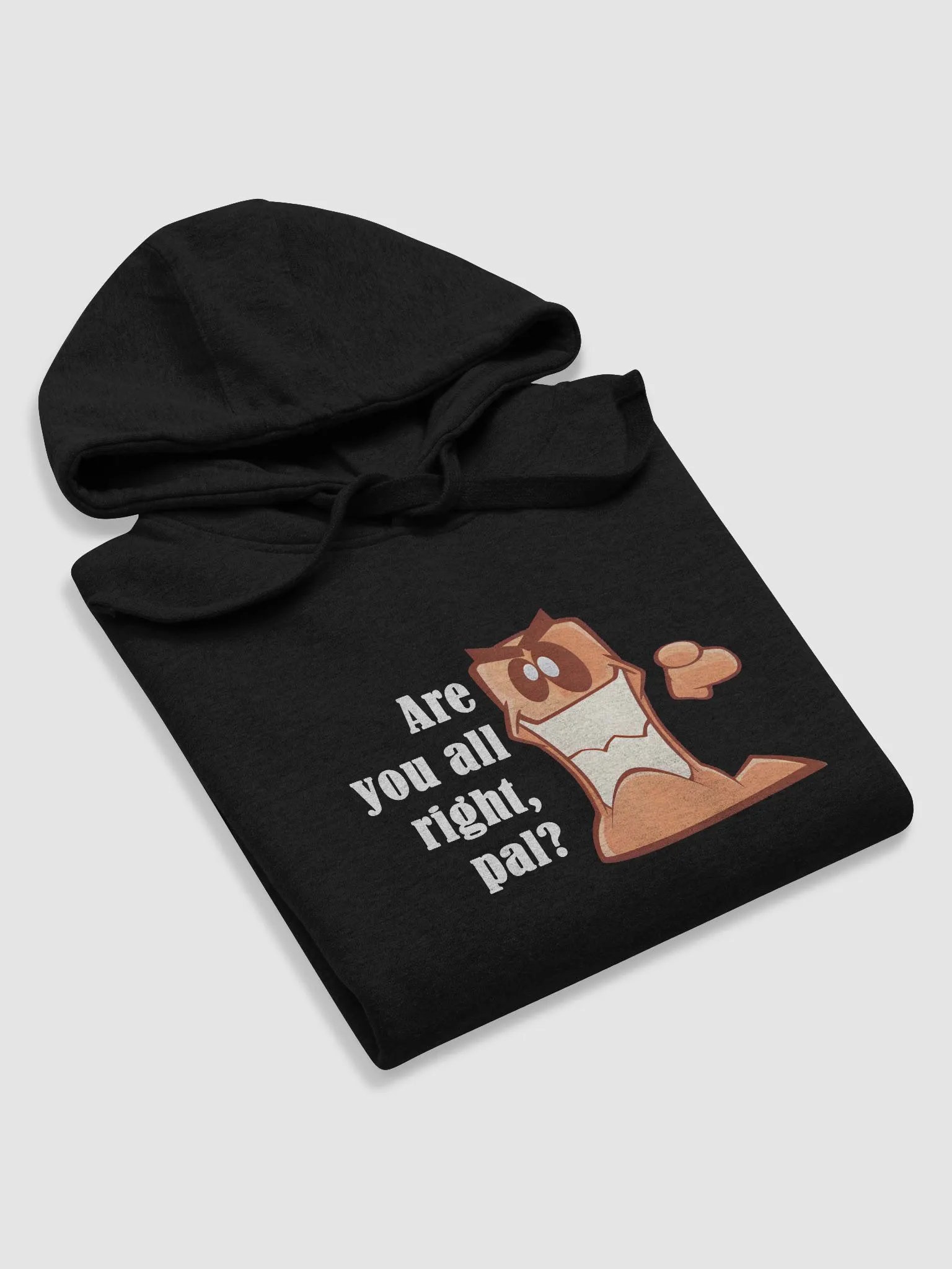 Are you all right, pal? | Voice Lines | Hoodies product image (5)