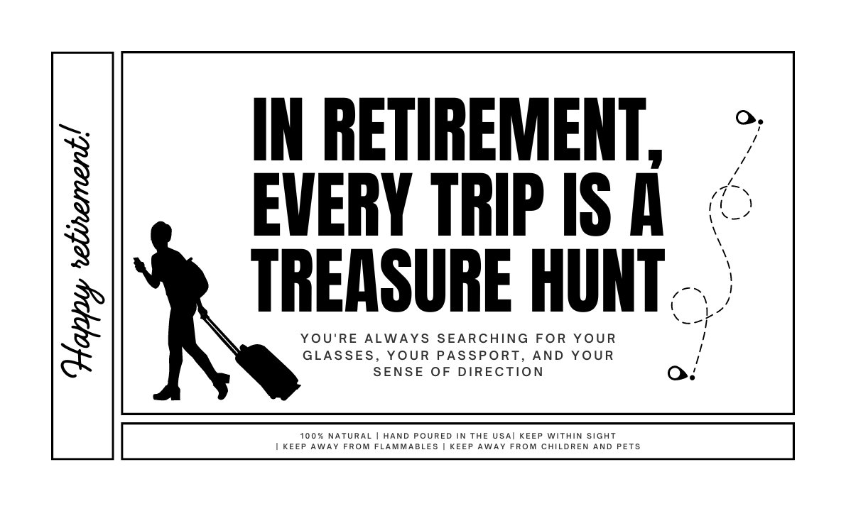 Funny retirement gift for a retired travel addict - Soy wax vegan candle product image (5)