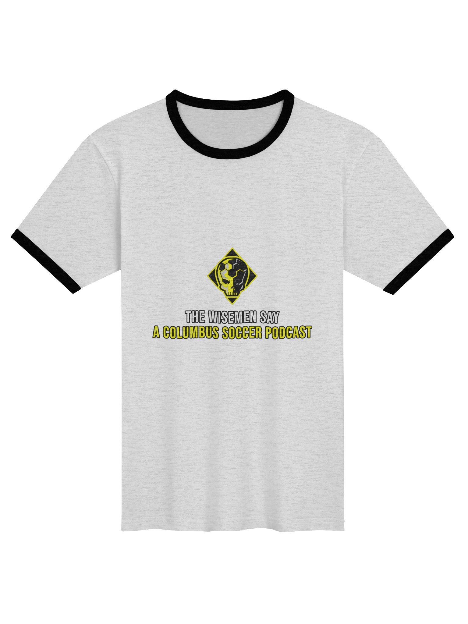 The Wisemen Say - Unisex Ringer T-Shirt product image (1)