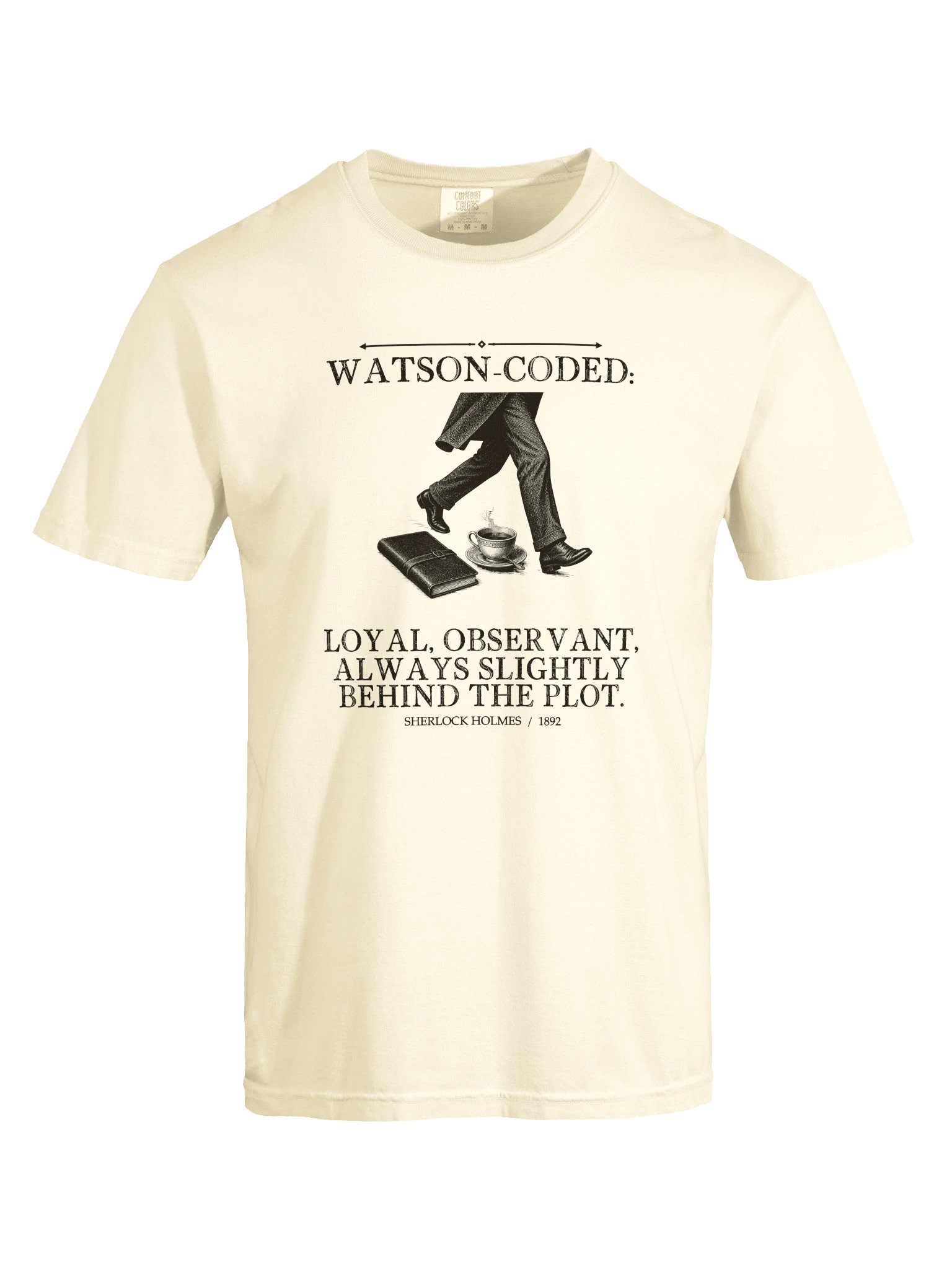 Watson Coded Loyal Observant Always Slightly Behind -- The Adventures of Sherlock Holmes Tee (Light) product image (17)