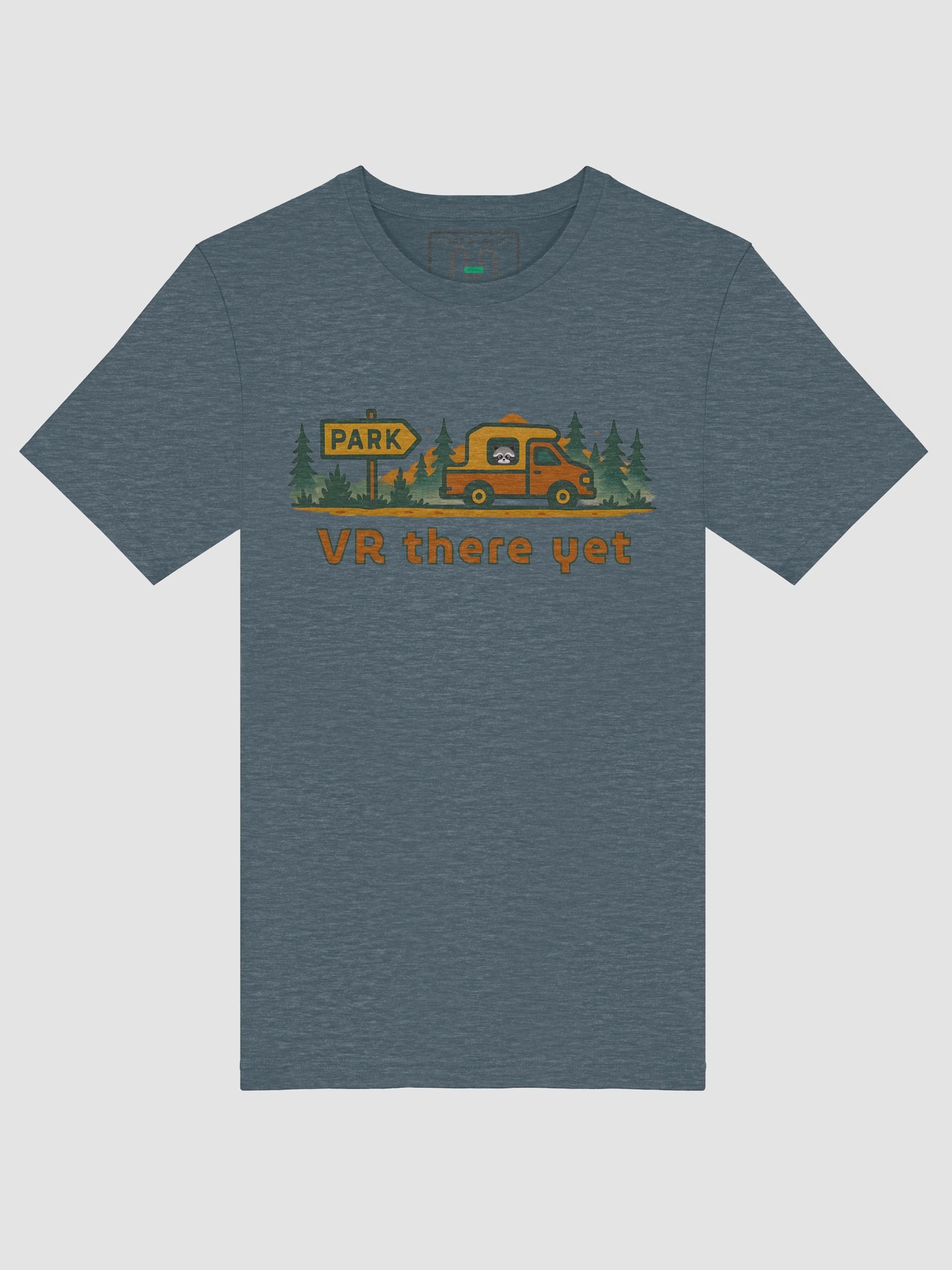 VR there yet - RV Camping T-Shirt, Yellowstone Inspiration, Comfort Tee product image (5)