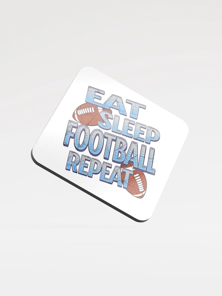 Eat Sleep Football Repeat Glory Cork Coaster product image (2)