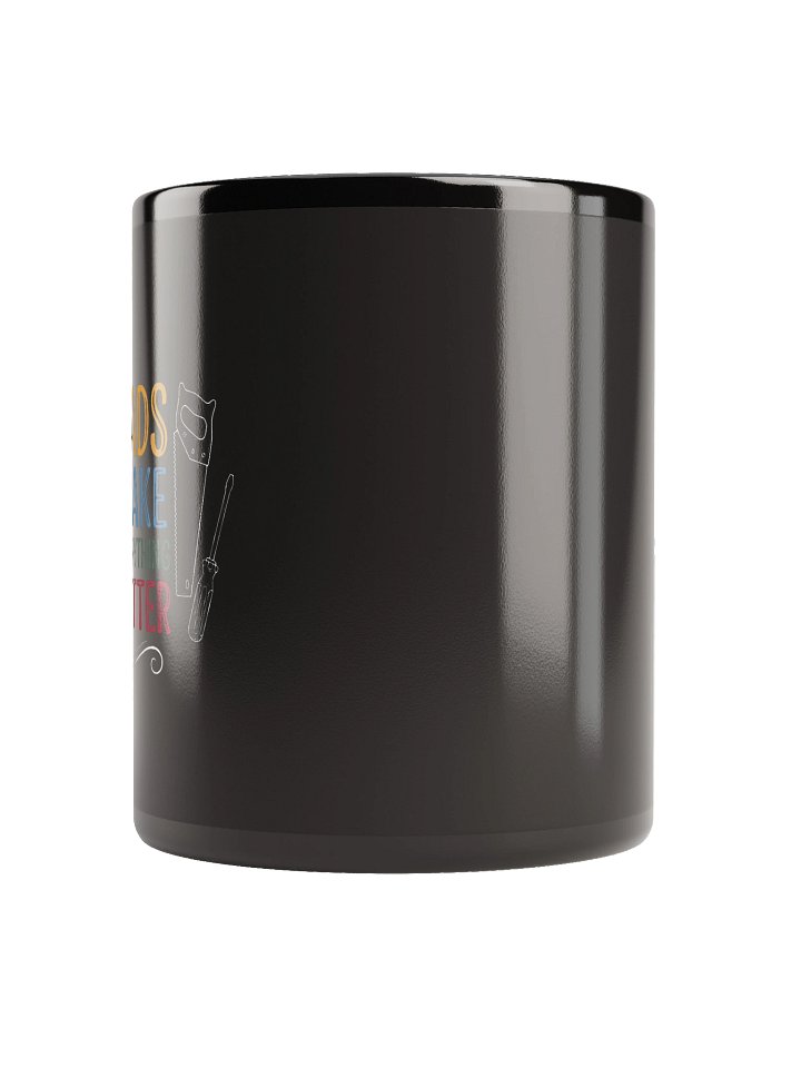 Dads Make Everything Better Mug product image (3)