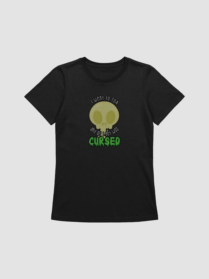 All I Got Was Cursed - Rogue - Women's Style Tee product image (1)