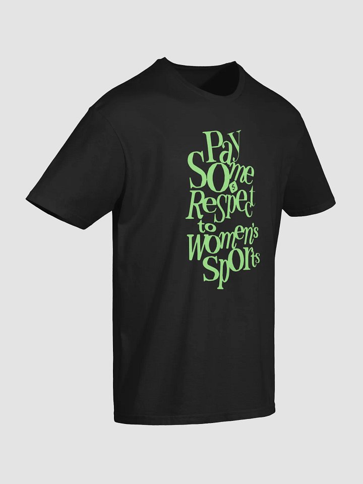 Pay Some Respect To Women's Sports Shirt product image (2)