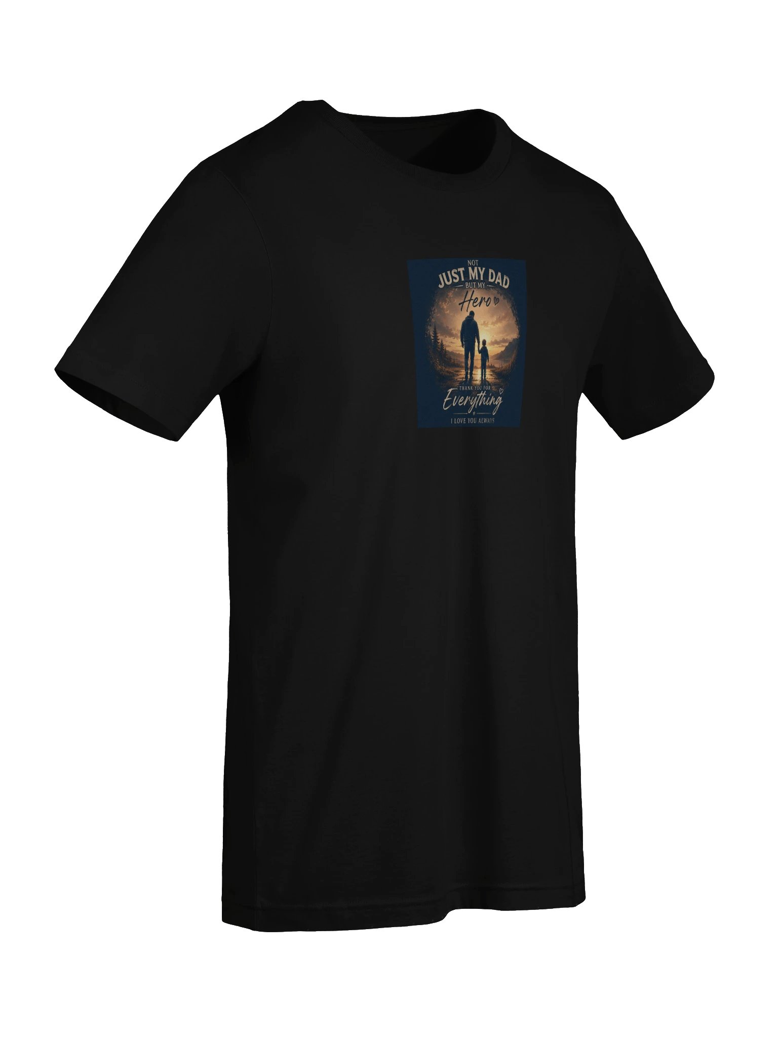 Not Just My Dad But My Hero T-Shirt product image (25)