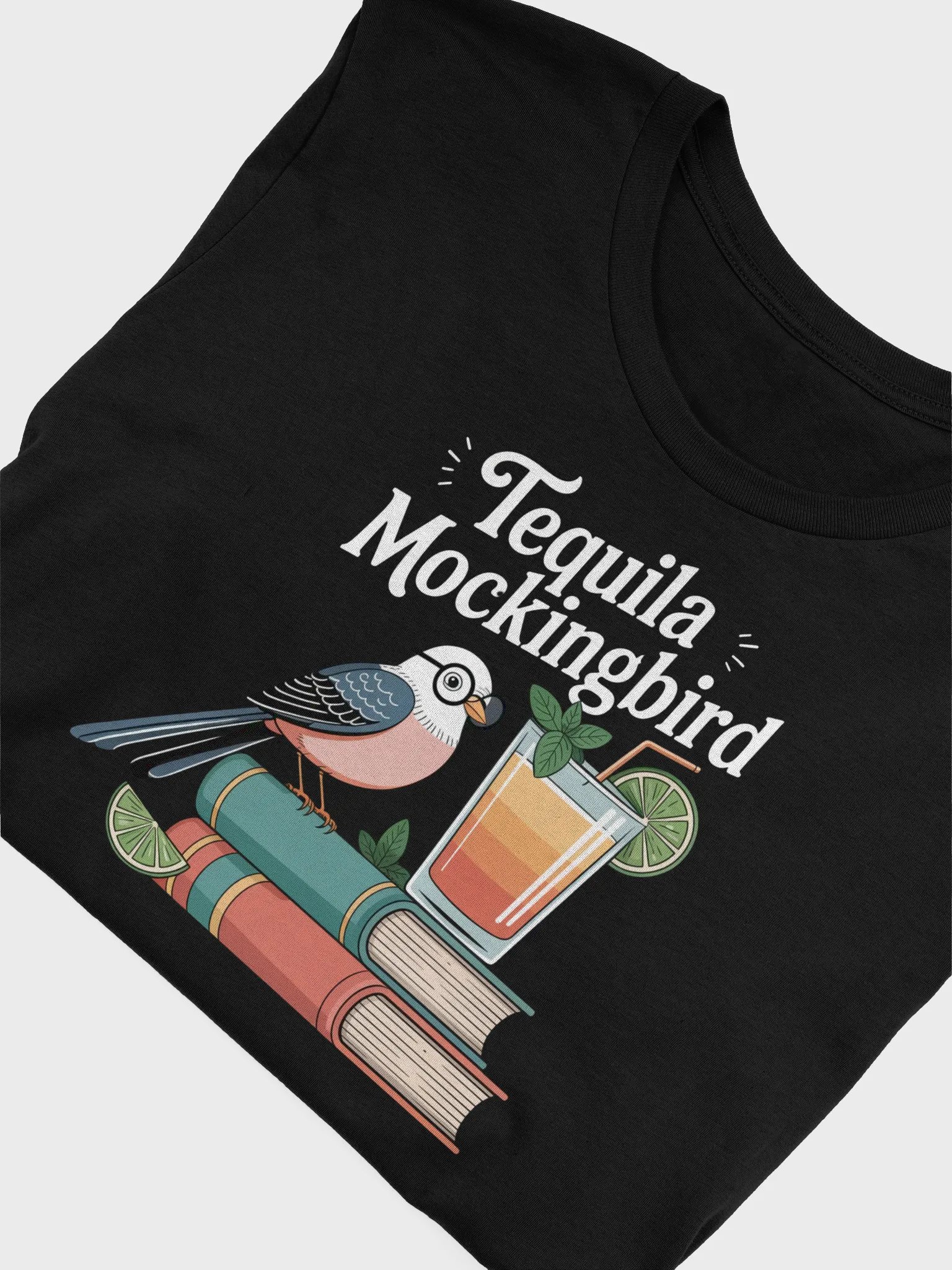 Tequila Mockingbird T-Shirt product image (5)