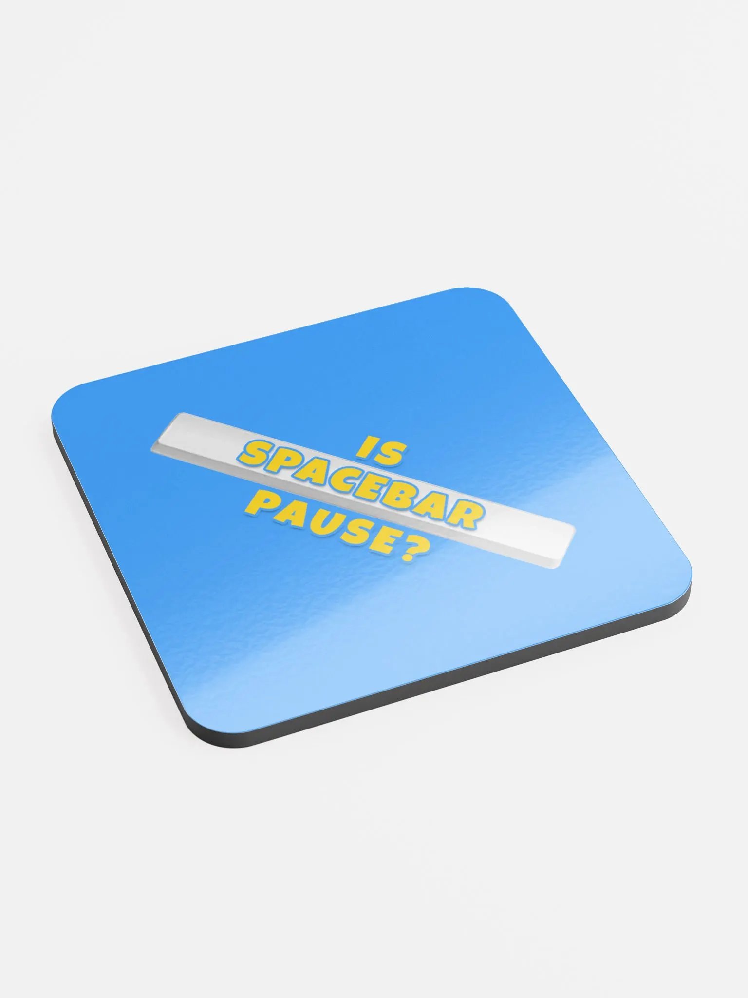 The Is Spacebar Pause? Coaster product image (2)