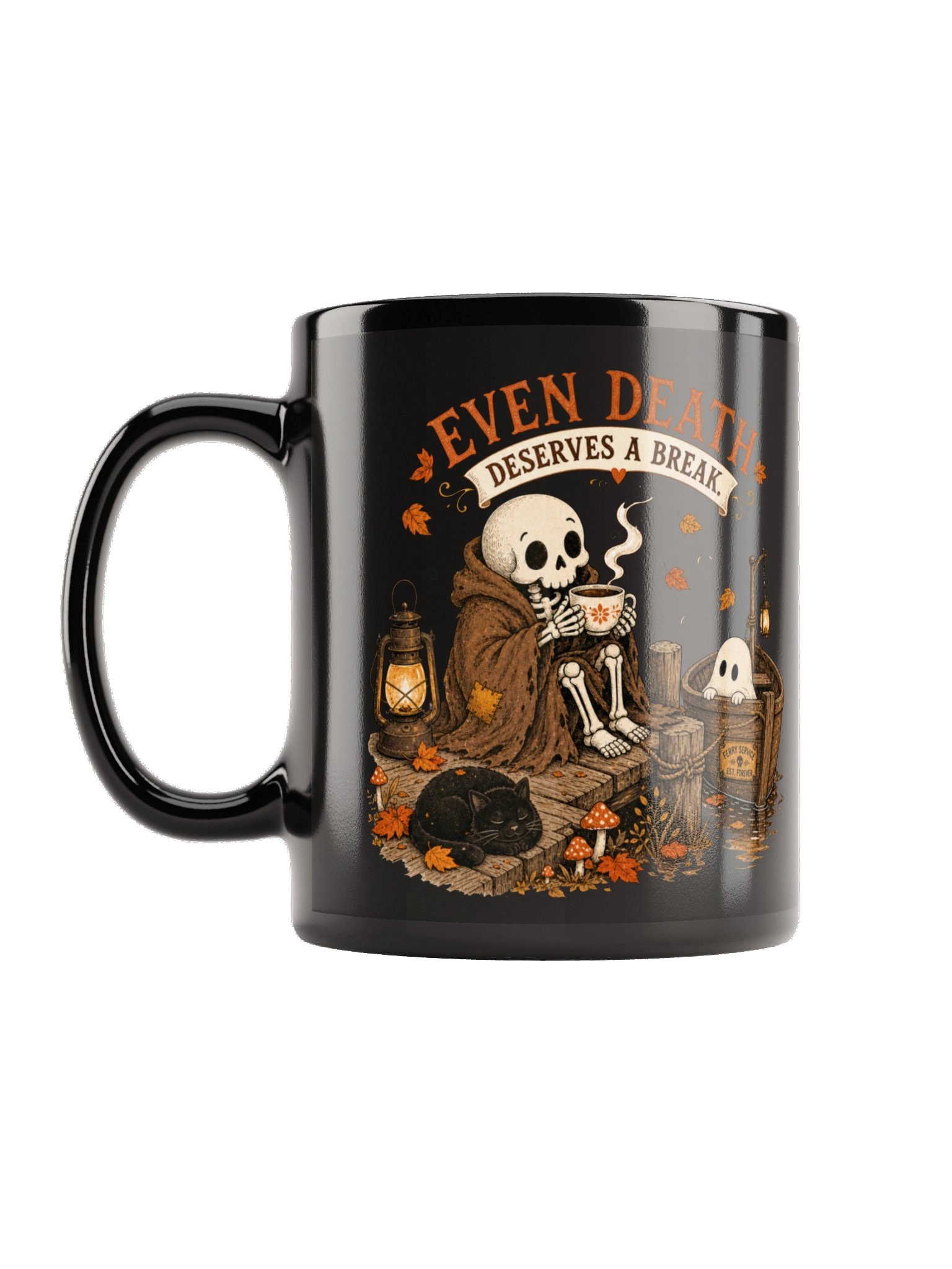 Even Death Deserves a Break Mug product image (2)