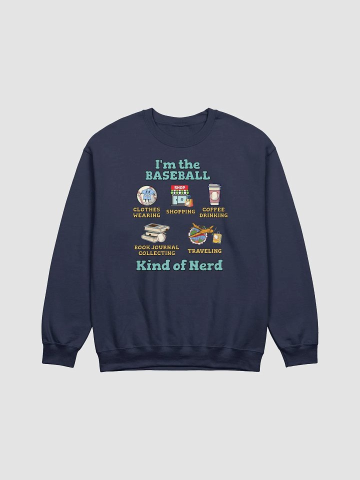 Im The Baseball Kind Of Nerd Iconic Crewneck Sweatshirt product image (13)