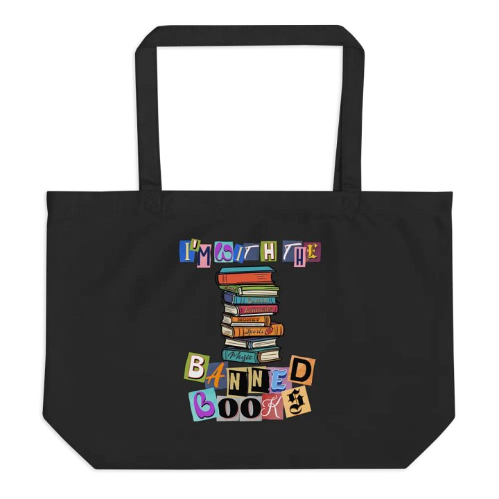 Im With The Banned Books Rebel Reader Organic Tote product image (1)