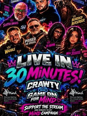 🔥 WE GO LIVE IN 30 MINUTES! 🔥 The wait is finally over… CRAWTY IS BACK! ⭐ 🎮 And we’re kicking things off with a HUGE CRAWTY: GAME ON FOR MIND charity stream! 💙💜 🕙 LIVE IN 30 MINUTES 🎮 CALL OF DUTY: WARZONE ❤️ RAISING MONEY FOR MIND And I won’t be dropping in alone… @Scottish haggis  @Pissed As Usual  @BeardedBerserker  @WaddlesGaming  @Yo Mama  @J3ssie YES, you heard me, these amazing people will be joining me! Get yourselves ready, grab a drink, get comfortable and come hang out with us as we kick off the Game On For Mind weekend! 🧠❤️ Every like, share, follow and donation helps us support Mind and their incredible work. 🔗 DONATE & SUPPORT THE CAMPAIGN — LINK IN BIO 30 MINUTES. THEN WE DROP. 💥🔥 #mind #charitystream #mentalhealth #donate #support 