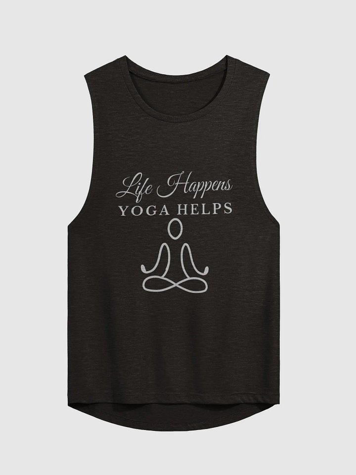 Life Happens Yoga Helps muscle Tank product image (4)