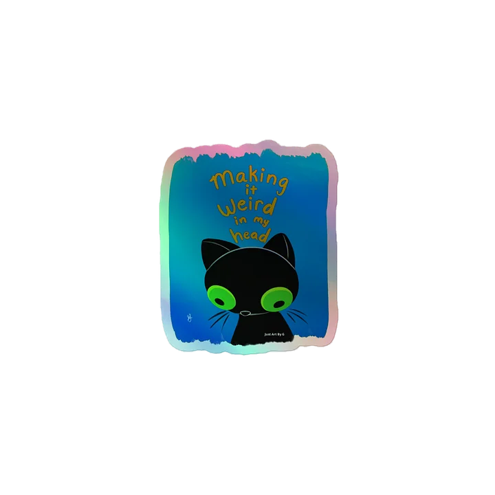 Holographic Weird sticker product image (1)