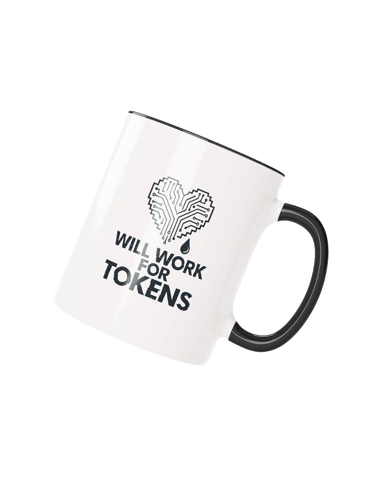 Will Work For Tokens Mug product image (4)