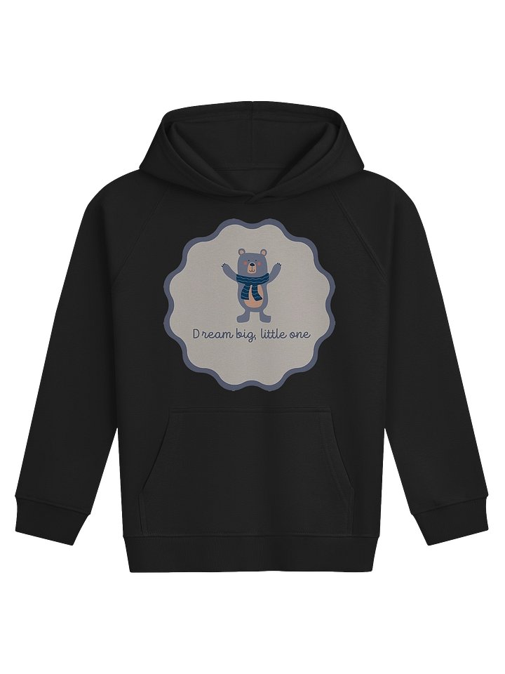 Dream Big Bear Kids Eco Hoodie product image (2)