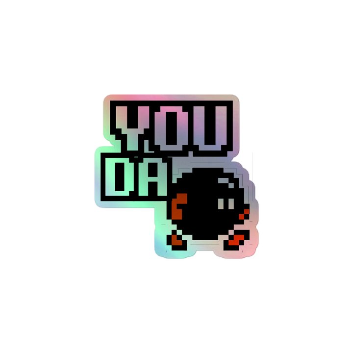 You DA Bomb Holographic Sticker Sheet product image (1)