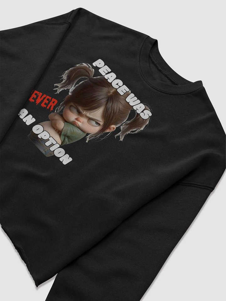 PEACE WAS NEVER AN OPTION product image (1)