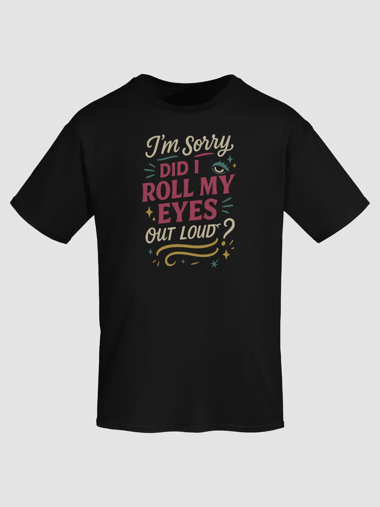 Eye-Roll Champion Tee – Loud Looks, Zero Regrets product image (7)