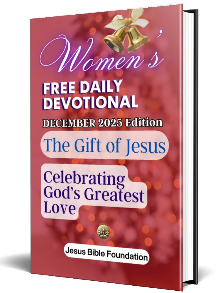 Women’s Free Daily Devotional December 2025 Edition: The Gift of Jesus: Celebrating God’s Greatest Love product image (1)