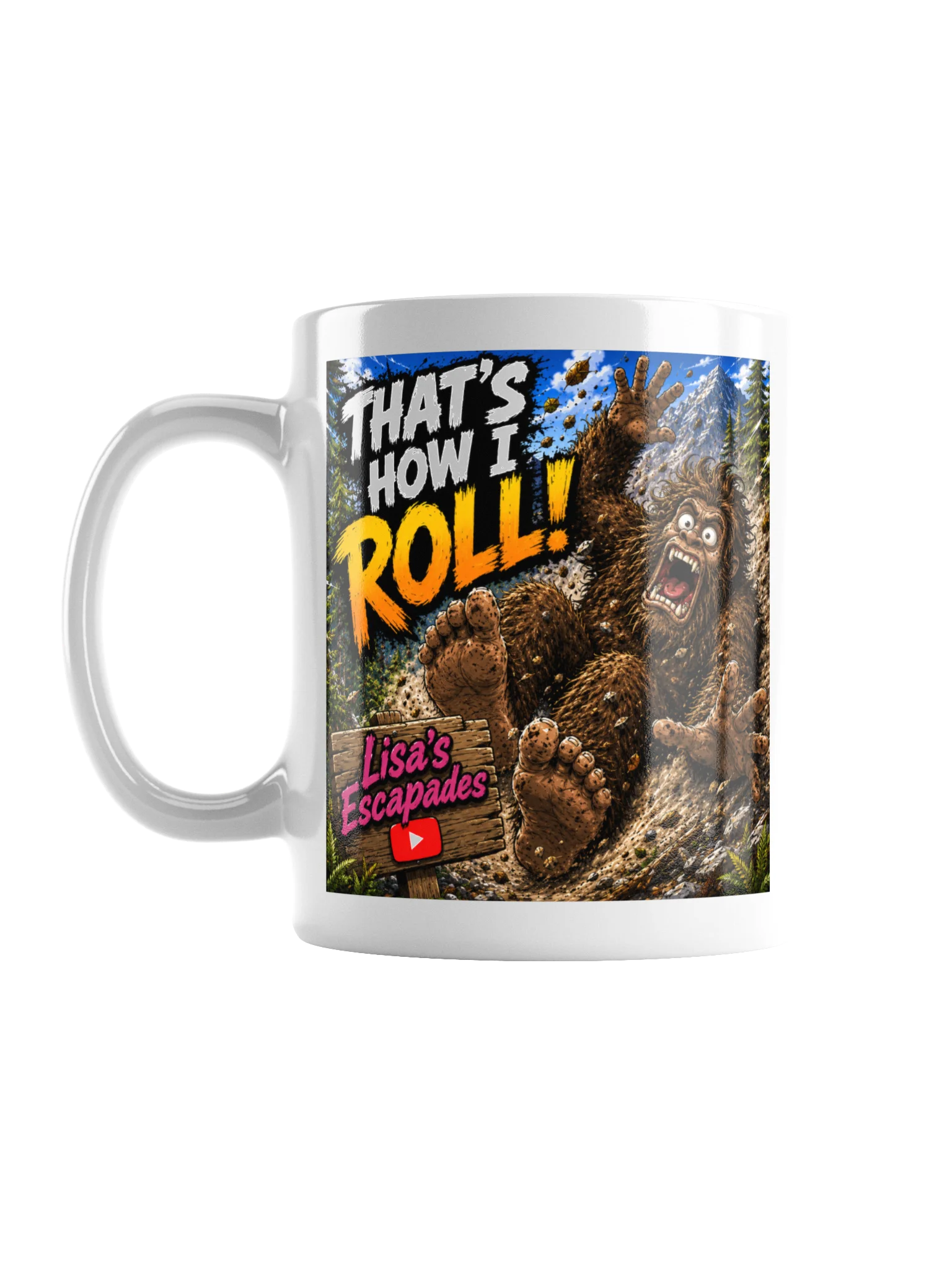 Trending That’s How I Roll Bigfoot Mug product image (1)