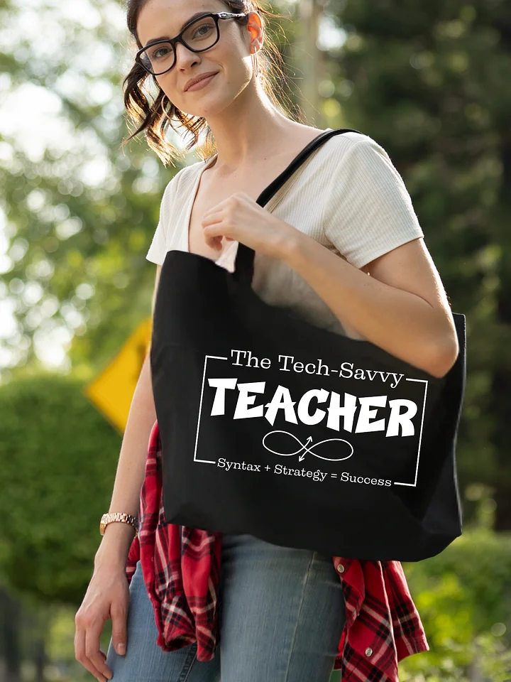 The Tech-Savvy Teacher, Syntax + Strategy = Success Eco Tote Bag product image (1)