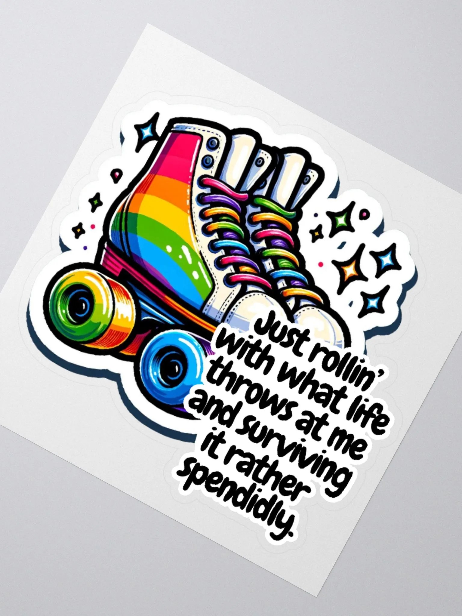 Rollin' With What Life Throws At Me-Surviving Sticker product image (6)